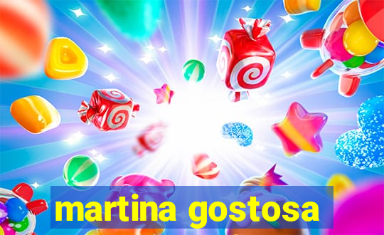 martina gostosa